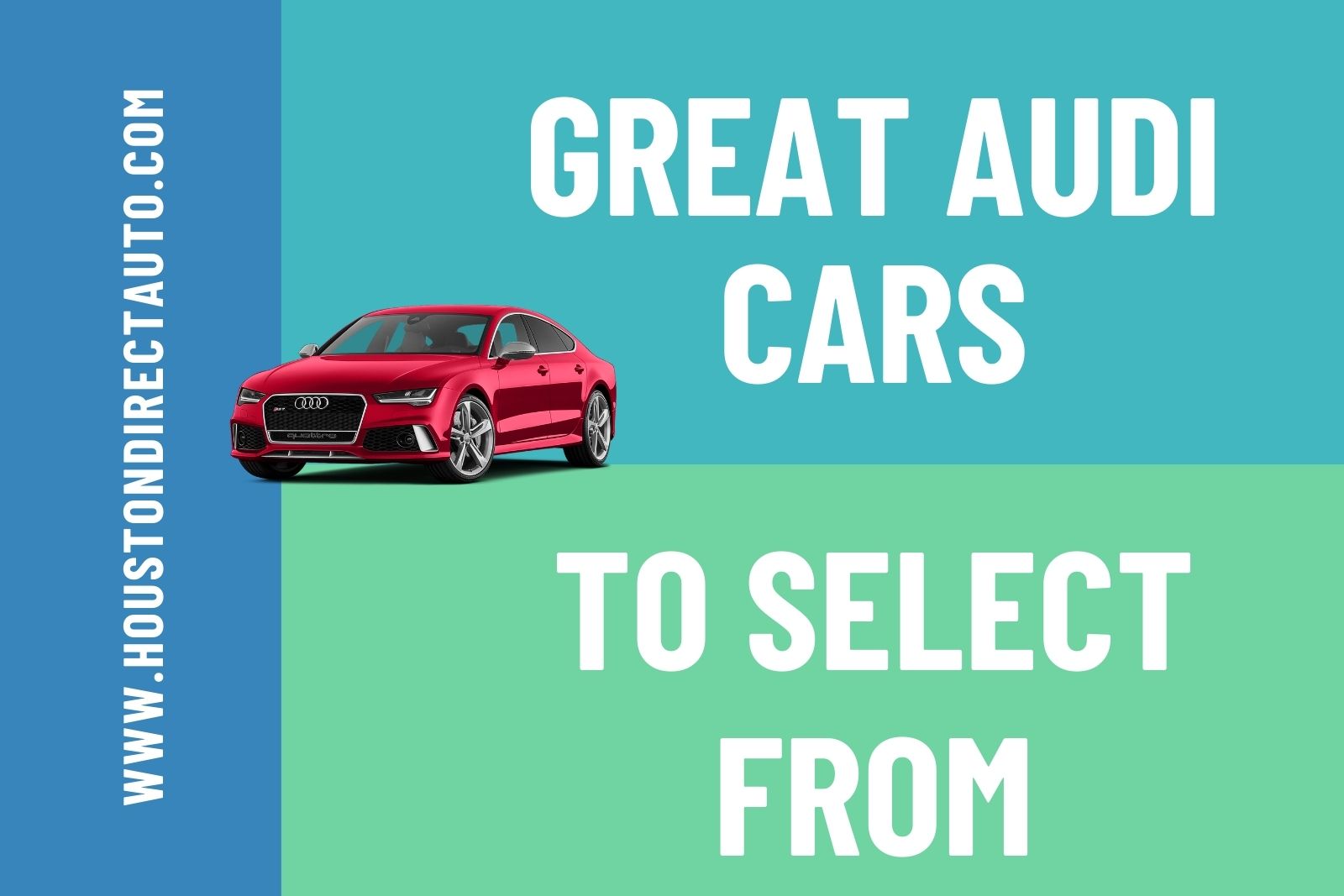 Five Great Audi Used Cars Models To Select From