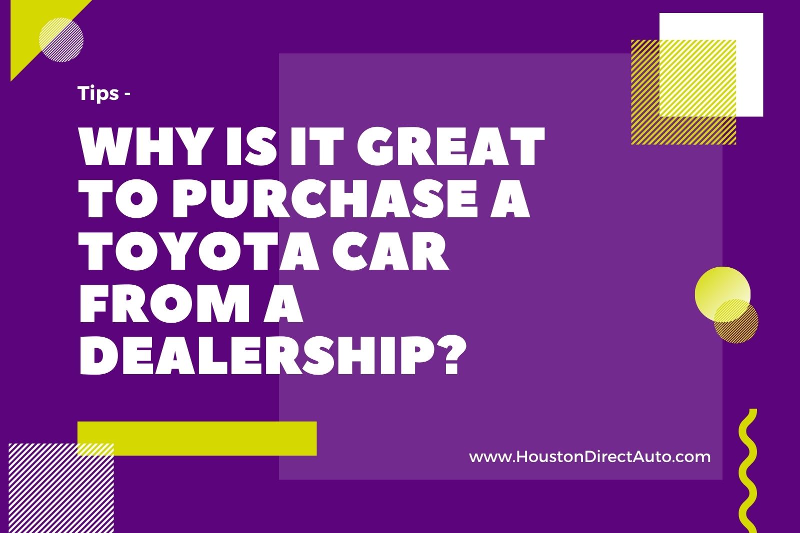 Why Is It Great To Purchase A Toyota Car From A Dealership?