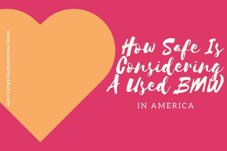 How Safe Is Considering A Certified Used BMW In America Used BMW