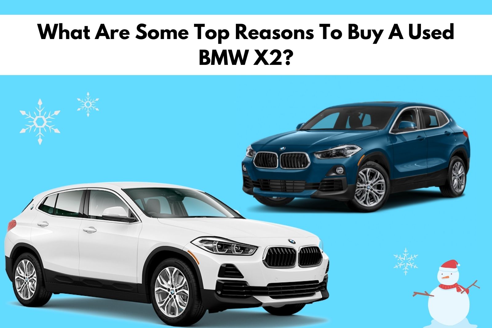 What Are Some Top Reasons To Buy A Used BMW X2?